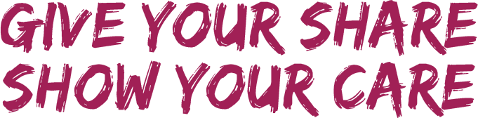 Give Your Share, Show Your Care